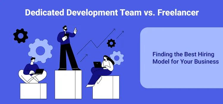 Hire Dedicated Developers or Freelancers for Your Next Project